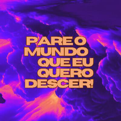 EP 10: É o Fim da Aventura Humana na Terra.