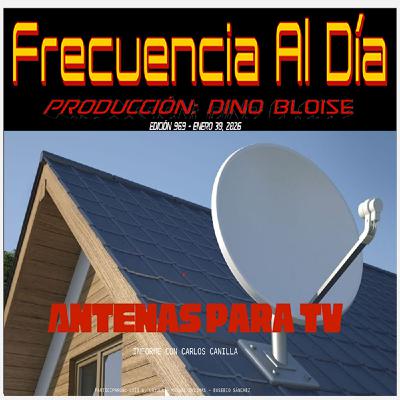 Episode 969: FRECUENCIA AL DÍA Episode 969: FRECUENCIA AL DÍA
