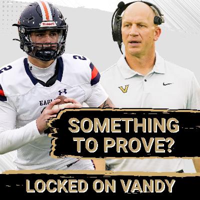 PRAISE: Clark Lea Delivers HIGH PRAISE for Jared Curtis, Vanderbilt set to EXCEL