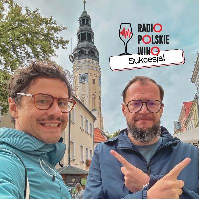 Sukcesja! Nowe pokolenie polskich winiarzy