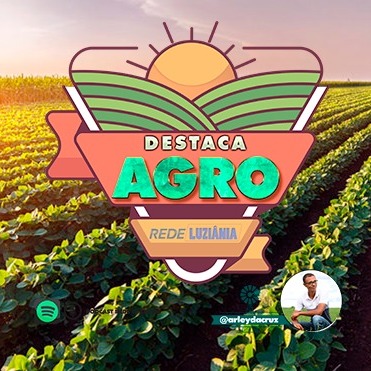 DESTACA AGRO 028 28.04.2021 - REDE LUZIÂNIA episode artwork