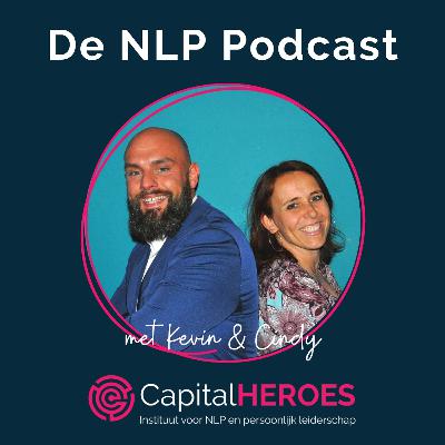 CapitalHEROES | NLP Podcast | Cindy en Kevin over piekeren