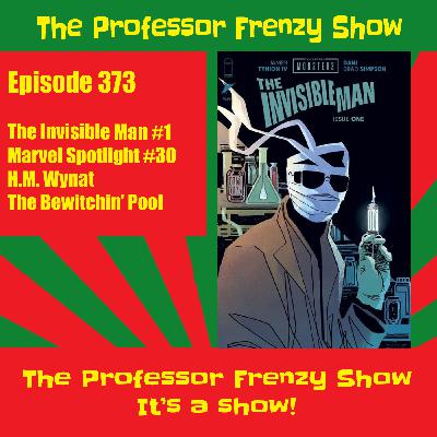 The Professor Frenzy Show 373