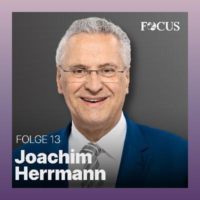Joachim Herrmann – Wie viel Härte braucht innere Sicherheit?
