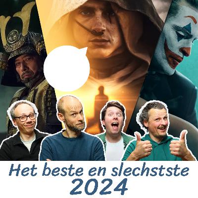 Het beste en slechtste van 2024!