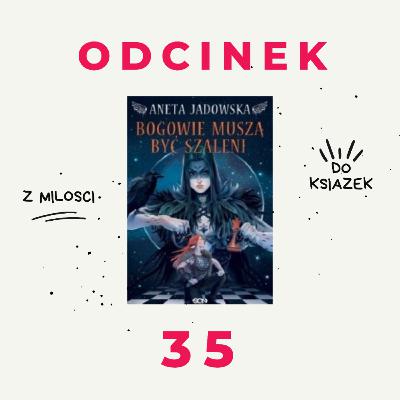35. Urban fantasy jest fantastyczne!!!