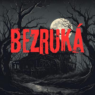 🔪 Bezruká: Príbeh prekliateho mlyna 🔪 🔪 Bezruká: Príbeh prekliateho mlyna 🔪