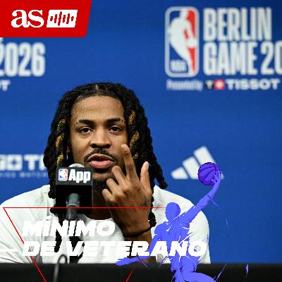El valor de la NBA en Europa y el de Ja Morant para Miami Heat | Mínimo de Veterano 5x28