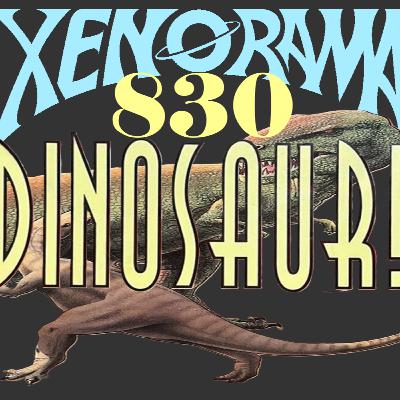 830. Dinosaur! from 1985 is Super!