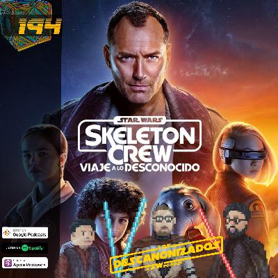 E194: ✨ Veredicto Final Skeleton Crew Los Números ya no importan?✨ #starwars #skeletoncrew