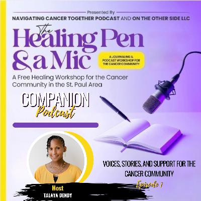 Voices, Stories, and Support for the Cancer Community Voices, Stories, and Support for the Cancer Community