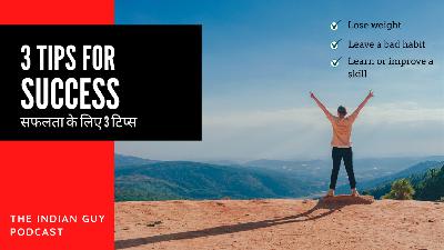 Do these 3 things to be successful in life (In Hindi)