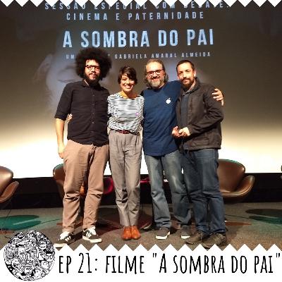 A SOMBRA DO PAI A SOMBRA DO PAI