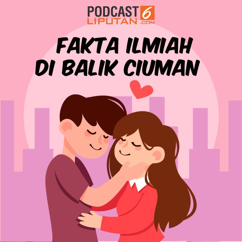 Fakta Ilmiah di Balik Ciuman episode artwork