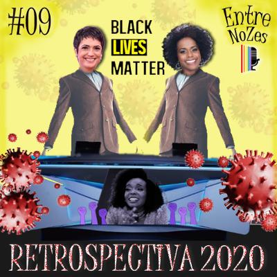 NoZesCast #09 – 2020 e o APOCALIPSE feat. Corona Vírus