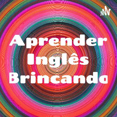 Aprender Inglês Brincando (Trailer)