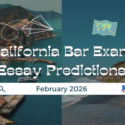 Bar Exam Drills Podcast - Ep 028 - February 2026 California Bar Exam Essay Predictions