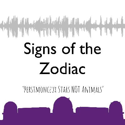 Signs of the Zodiac Signs of the Zodiac