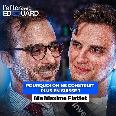 Pourquoi on ne construit plus en Suisse – Me Maxime Flattet Pourquoi on ne construit plus en Suisse – Me Maxime Flattet