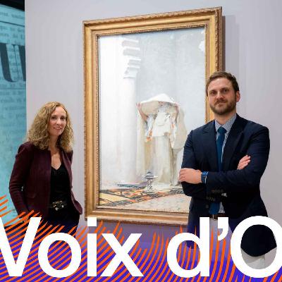 Exposition "John Singer Sargent. Éblouir Paris" - Entretien avec les commissaires