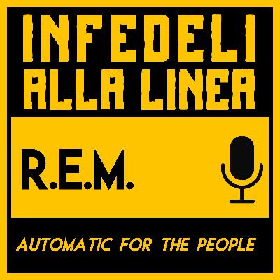 R.E.M. negli anni '90 parte 1: Automatic for the People (con Dietnam)