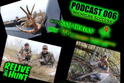 Podcast 006 - Sam Hogan Michigan Success