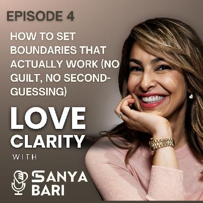 Episode 4 - How to Set Boundaries That Actually Work (No Guilt, No Second-Guessing) Episode 4 - How to Set Boundaries That Actually Work (No Guilt, No Second-Guessing)