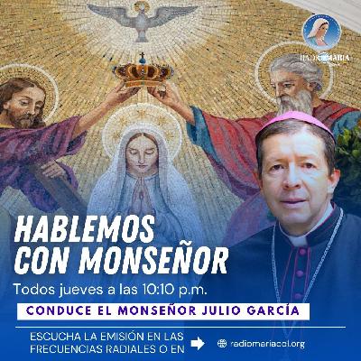 Hablemos con Monseñor – Vocación misionera santa Laura Montoya – 23 de octubre de 2025