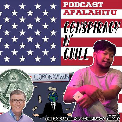 Conspiracy n' chill Conspiracy n' chill