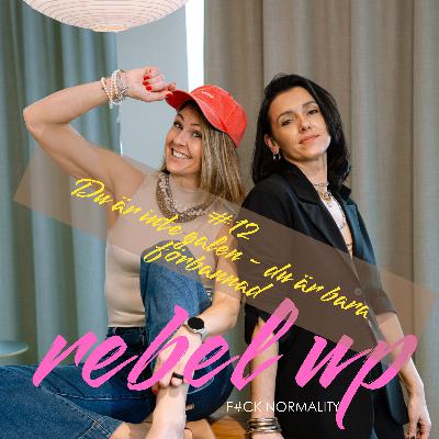 12 Du är inte galen, du är bara förbannad 12 Du är inte galen, du är bara förbannad