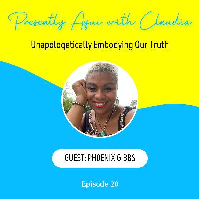Unapologetically Embodying Our Truth Unapologetically Embodying Our Truth