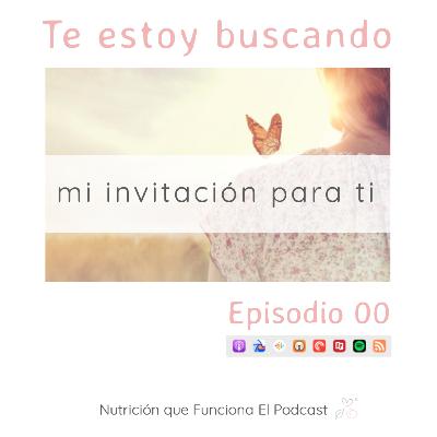 Te estoy buscando Mi invitación para ti