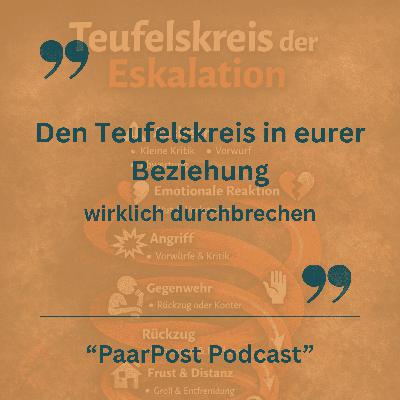 033- Wenn Schutz auf Schutz trifft---Den Teufelskreis in eurer Beziehung wirklich durchbrechen