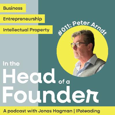 En serieentreprenörs bekännelser – Peter Arndt