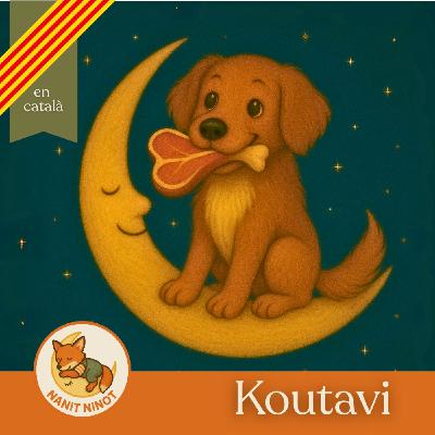 Koutavi, el gos i el seu reflex | Conte infantil i meditació guiada per dormir