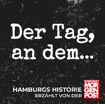 # 13 Der Tag, an dem... Graf Luckner in Hamburg  zu Grabe getragen wurde