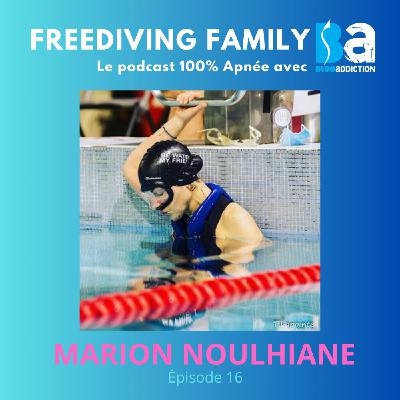 [Redif] #16 Marion Noulhiane - Docteur en neuroscience - Projet HippoXIA - Étude de l'hypoxie sur le cerveau des freedivers !