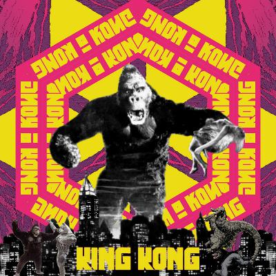 142 - King Kong, King Kong vs Godzilla & King Kong Escapes