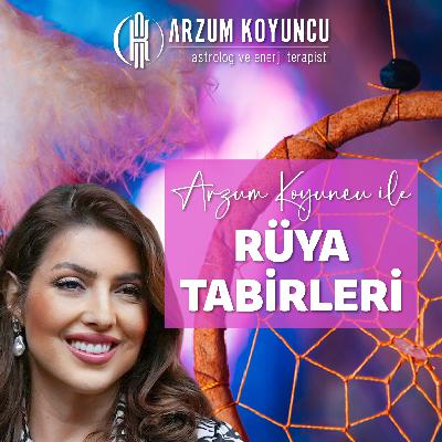 RÜYA TABİRLERİ #arzumkoyuncu #rüya #rüyatabircisi