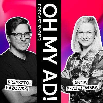 Rola piosenek w kampaniach reklamowych – Oh my ad! #21 Rola piosenek w kampaniach reklamowych – Oh my ad! #21