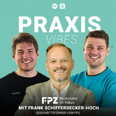 #52 - Eine Alternative zum Heilmittelkatalog – gibt’s das wirklich? mit Frank Schifferdecker-Hoch von FPZ