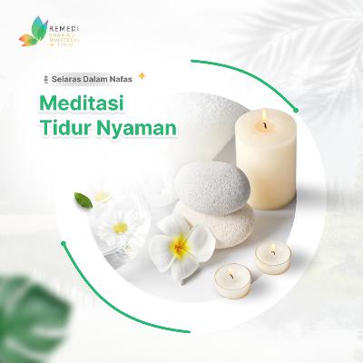 #1 - MEDITASI TIDUR NYAMAN
