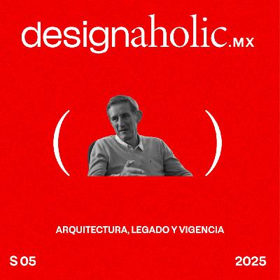 Arquitectura, legado y vigencia – designaholic 242 – Víctor Legorreta Arquitectura, legado y vigencia – designaholic 242 – Víctor Legorreta