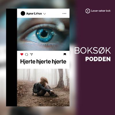 «Hjerte hjerte hjerte» av Agnar Lirhus