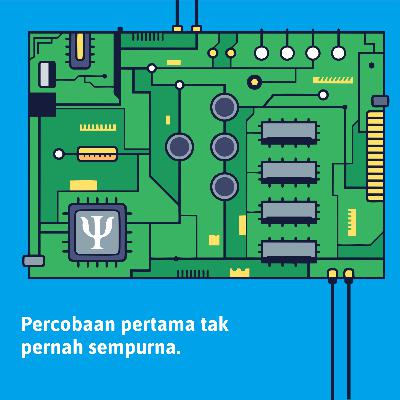 2. Percobaan pertama tak pernah sempurna. 2. Percobaan pertama tak pernah sempurna.