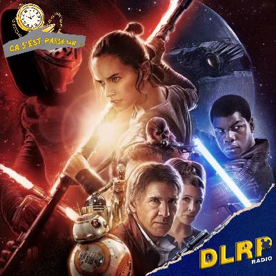 14 Décembre 2015 : Avant-Première de Star Wars Le Réveil de La Force - Ca S'Est Passé Un... Disney dans l'Histoire