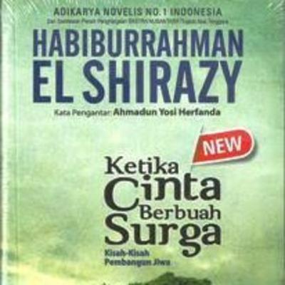 Ketika Cinta Berbuah Surga (Kisah-Kisah Pembangun Jiwa)