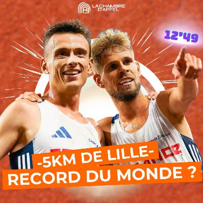 5 km de Lille : Gressier et Schrub pour un record du monde ? 5 km de Lille : Gressier et Schrub pour un record du monde ?