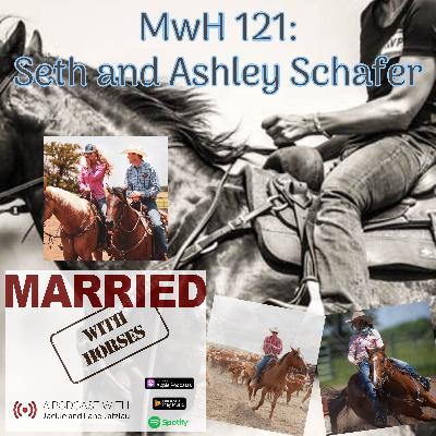MwH 121: Seth and Ashley Schafer