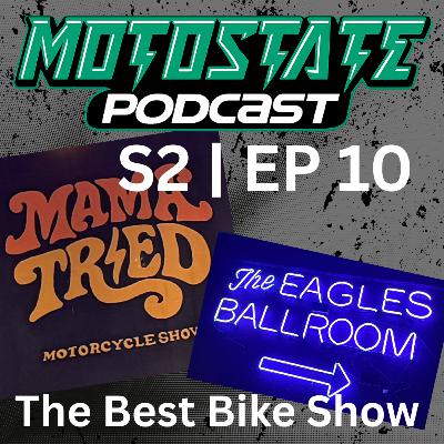 The Best Bike Show is Mamma Tried